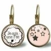 Boucles D'oreilles Cabochon -je Suis Une Fée- Cadeau De Noël Femme - Saint Valentin - Cadeau D'anniversaire (ref.37)